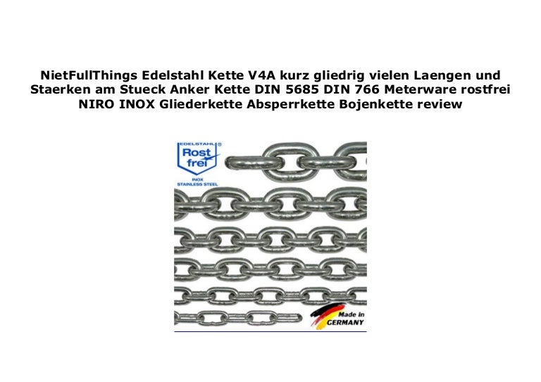 NietFullThings Edelstahl-Kette V4A kurz-gliedrig vielen Laengen und Staerken am Stueck Anker-Kette DIN 5685 DIN 766-Meterware rostfrei NIRO INOX Gliederkette Absperrkette Bojenkette
