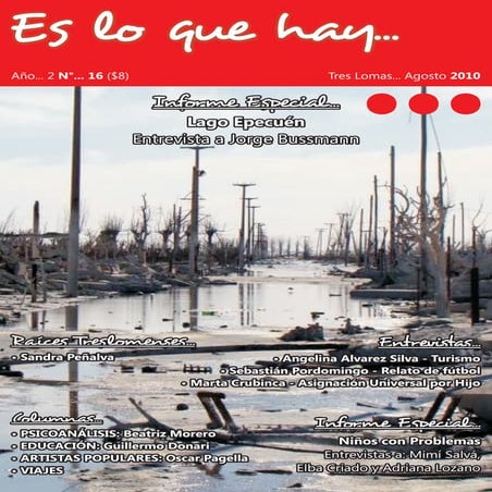 "Es lo que hay..." Agosto 2010