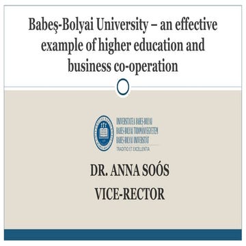 Anna Soós: Babeş-Bolyai University – an effective example of higher education...