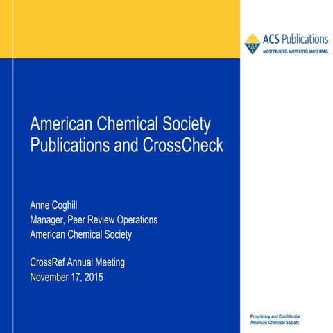 Anne Coghill: American Chemical Society Publications and CrossCheck #crossref15