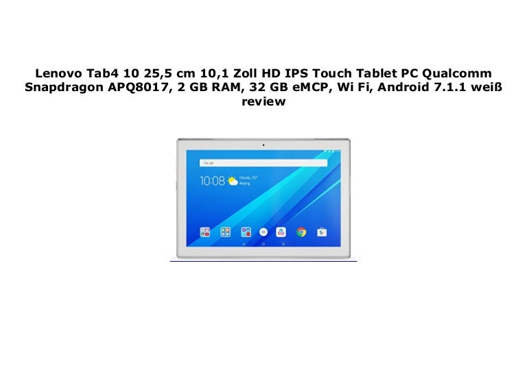 Lenovo Tab4 10 25 5 Cm 10 1 Zoll Hd Ips Touch Tablet Pc Qualcomm S