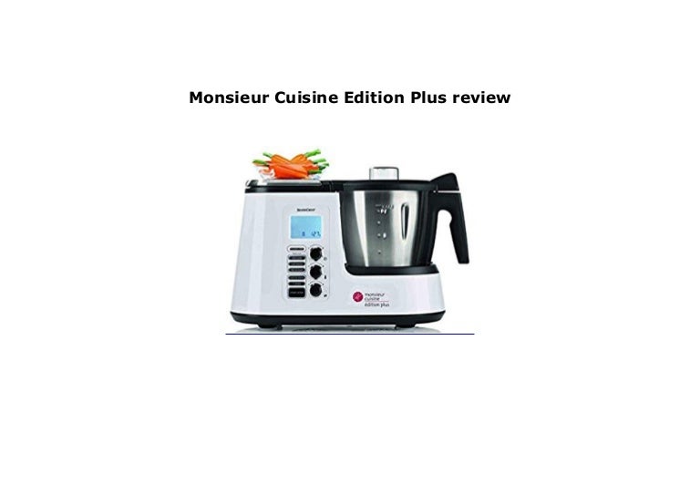 Monsieur Cuisine Edition Plus review