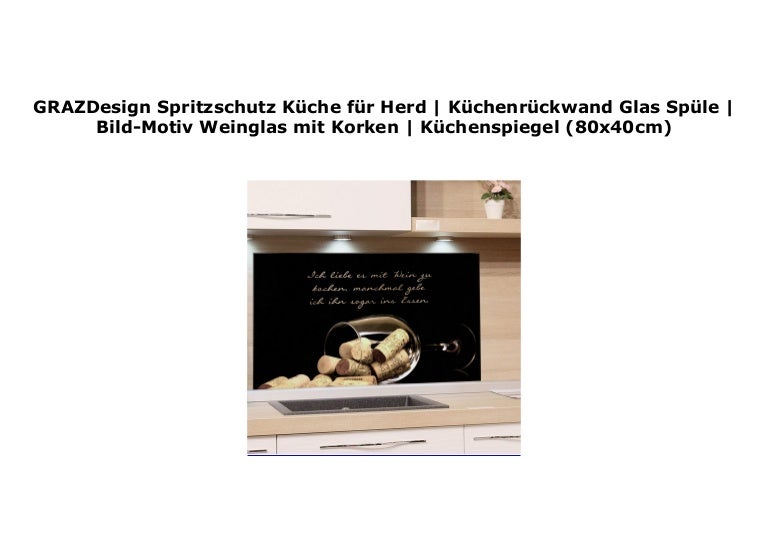 Grazdesign Spritzschutz K Che F R Herd K Chenr Ckwand Glas Sp Le