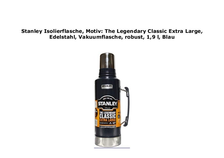 stanley legendary classic extra large