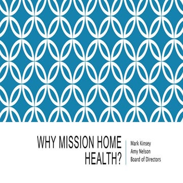 Why MISSION Home Health NOTES