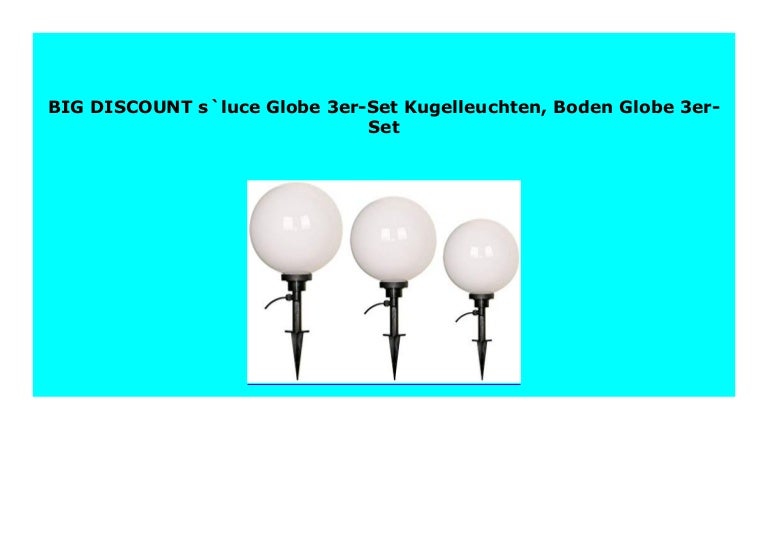 Big Sale S Luce Globe 3er Set Kugelleuchten Boden Globe 3er Set 942