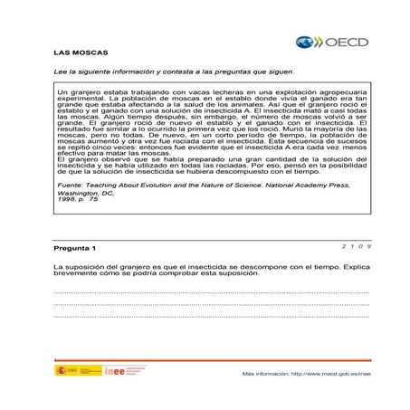 PISA ciencias:Las moscas