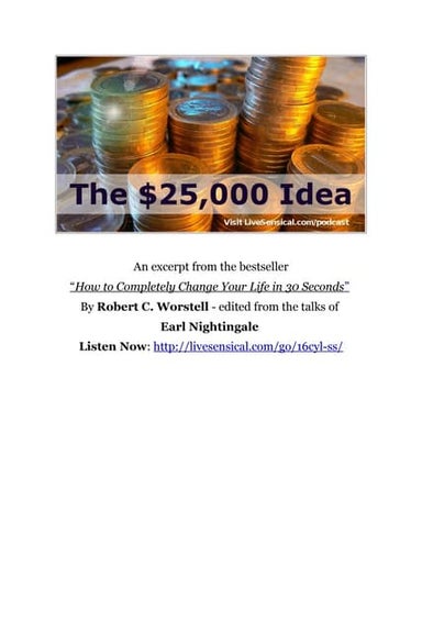 The $25,000 Idea