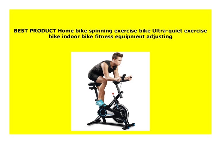 quiet exercise bike