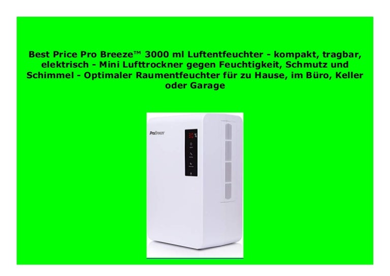 Best Seller Pro Breeze 3000 Ml Luftentfeuchter Kompakt