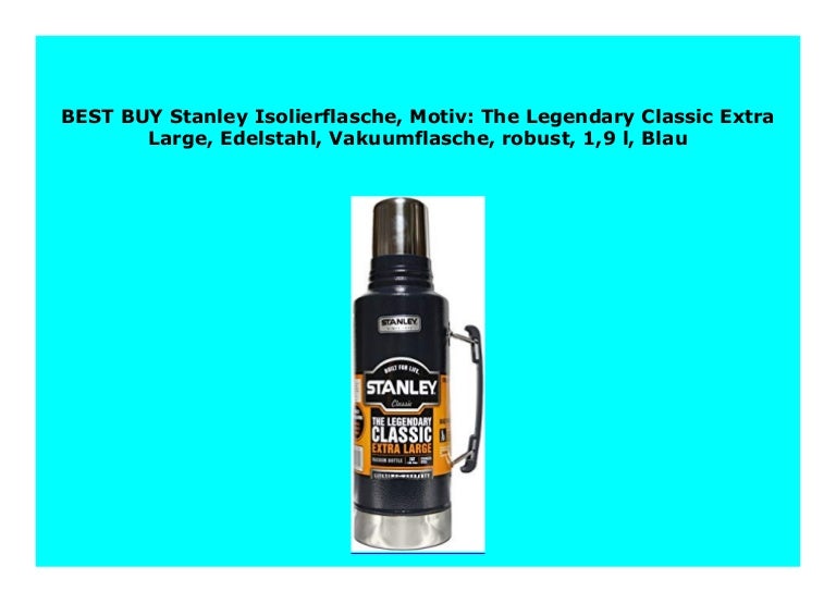 stanley legendary classic extra large