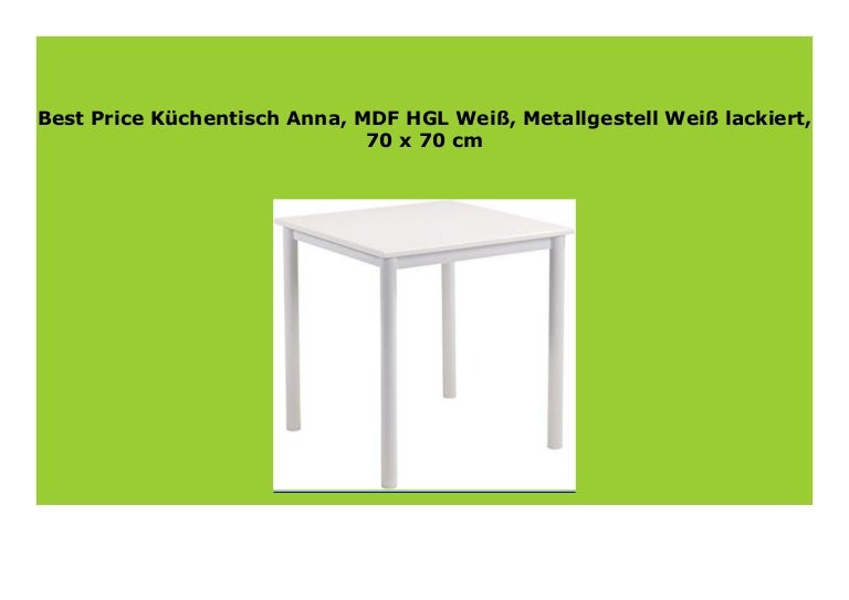 Big Sale K Chentisch Anna Mdf Hgl Wei Metallgestell Wei Lackiert