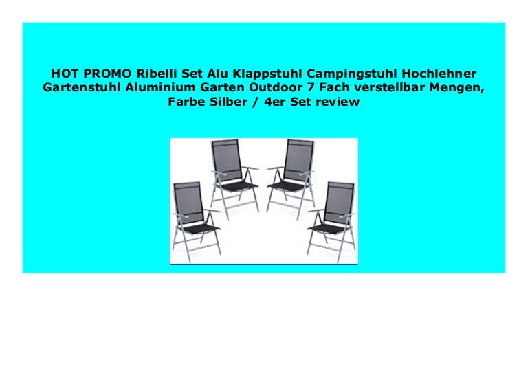 Big Discount Ribelli Set Alu Klappstuhl Campingstuhl Hochlehner Garte