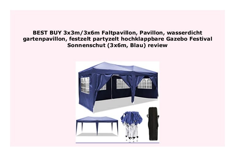 Best Buy 3x3m 3x6m Faltpavillon Pavillon Wasserdicht Gartenpavillon