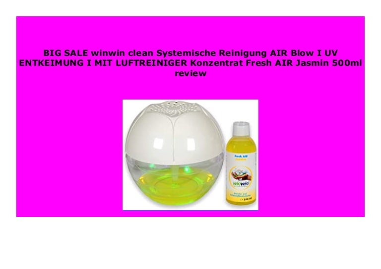 Big Sale Winwin Clean Systemische Reinigung Air Blow I Uv Entkeimun