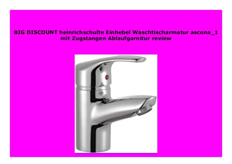 Best Price Heinrichschulte Einhebel Waschtischarmatur Ascona 1 Mit Zu