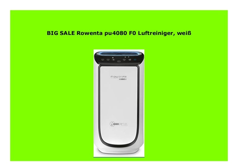 Big Discount Rowenta Pu4080 F0 Luftreiniger Wei 442