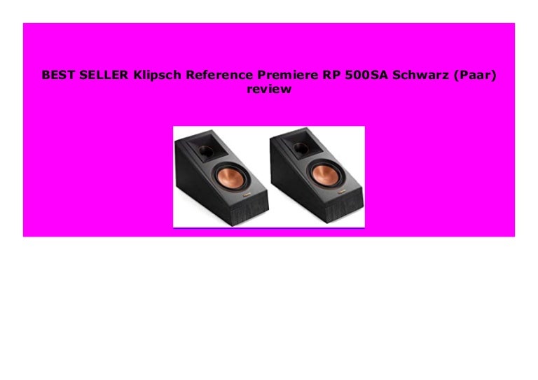 klipsch rp500sa review