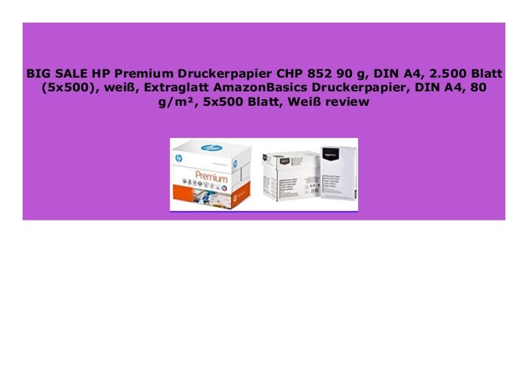 Best Seller Hp Premium Druckerpapier Chp 852 90 G Din 2 500 Blat
