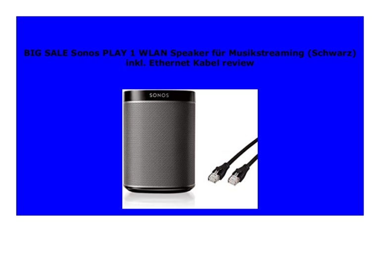 sonos play 1 best price