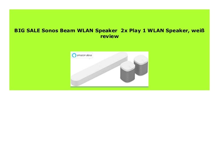 sonos beam with play 1 review