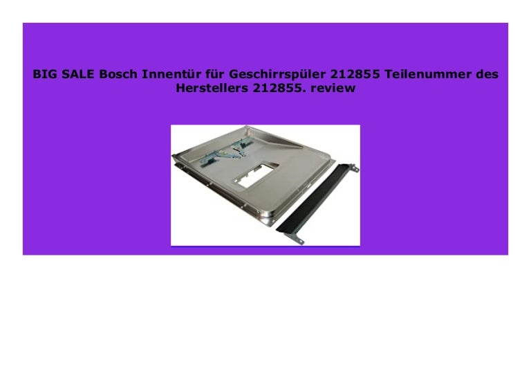 Best Seller Bosch Innent R F R Geschirrsp Ler 212855 Teilenummer Des