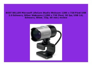 BEST BUY Microsoft LifeCam Studio Webcam 1280 x 720 Pixel USB 2.0 Schwarz, Silber Webcams (1280 x 720 Pixel, 30 fps, USB 2.0, Schwarz, Silber, Clip, 60 mm) review 248