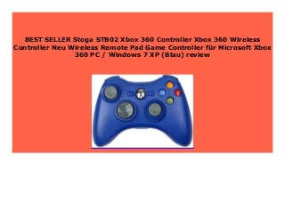 Best Price Stoga STB02 Xbox 360 Controller Xbox 360 Wireless Controller Neu Wireless Remote Pad Game Controller f�r Microsoft Xbox 360 PC / Windows 7 XP (Blau) review 649
