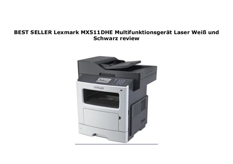 lexmark mx511dhe