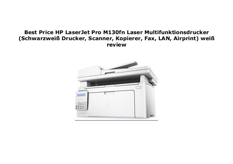 hp laserjet pro m130fn review