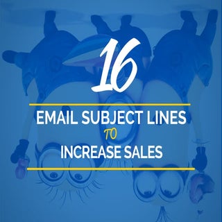 16 Email Subject Lines To Increase ...