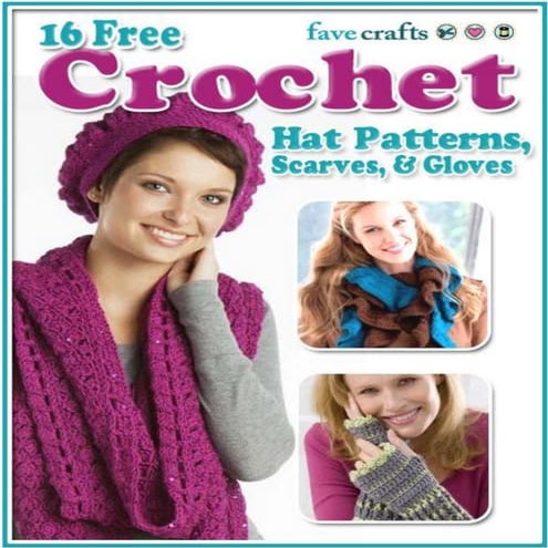 16 free crochet hat patterns scarves gloves | PDF