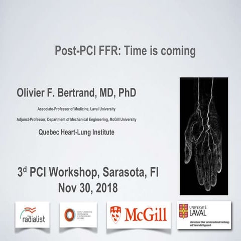 PCI & AimRadial 2018 | Post-PCI FFR: Time is coming - Olivier F. Bertrand