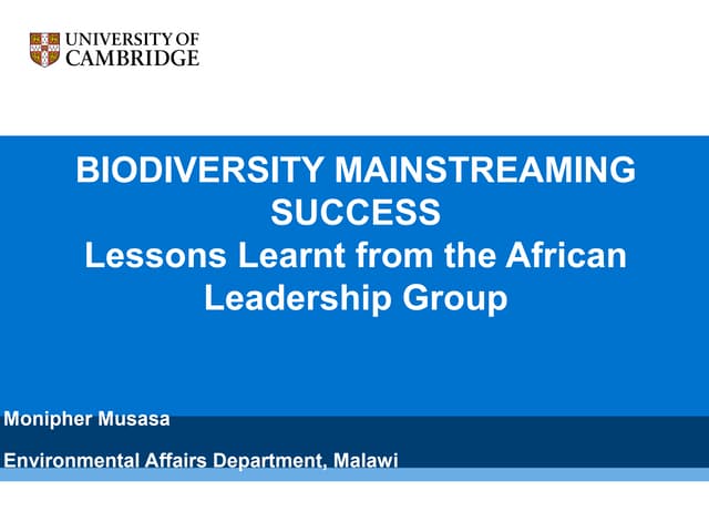 Biodiversity mainstreaming success: lessons learnt from the African leadershi...