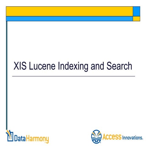 Using Lucene for Search within XIS