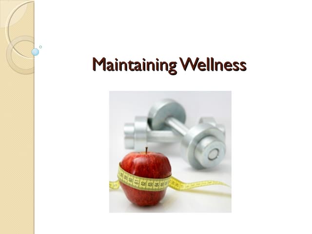 Chapter 16 - Maintaing Wellness