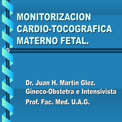 Monitoreo fetal intraparto-2025 docencia | PPTX