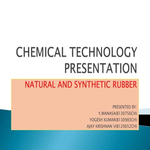 16 natural and synthetic rubber