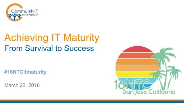 16NTC Presentation on IT Maturity