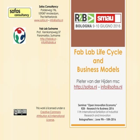Presentation "Fab Lab Life Cycle & Business Models"; Pieter van der Hijden; B...