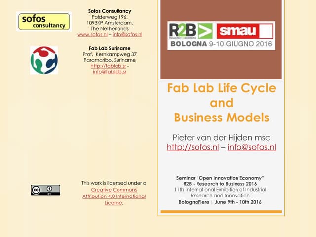 Presentation "Fab Lab Life Cycle & Business Models"; Pieter van der Hijden; B...