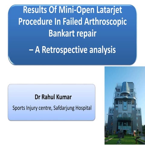 Results of Mini-Open Latarjet Procedure in Failed in Arthroscopic Bankart Rep...