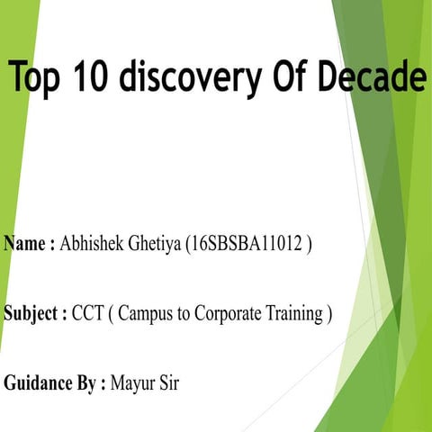 Discovery Of Decade