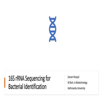 16 s rRNA Gene Sequencing for Bacterial Identification