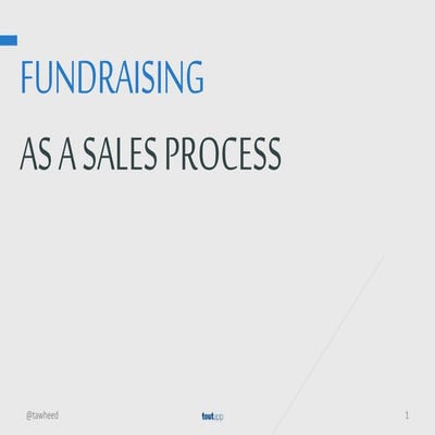 [FOUNDERS WEEKEND 2015] ToutApp >> Tawheed Kader, "Fundraising as a Sales Pro...