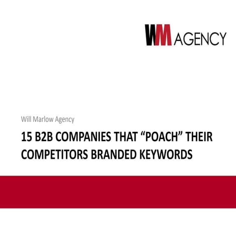 15 B2B Companies Who Poach Their Competitors Branded Keywords
