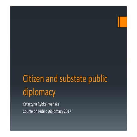 Citizen and substate diplomacy