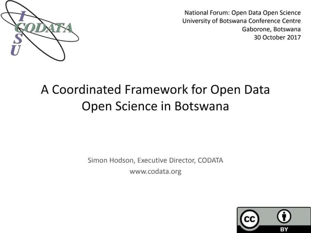 A coordinated framework for open data open science in Botswana/Simon Hodson