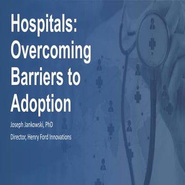 mHealth Israel_US Hospitals: Overcoming Barriers to Adoption_Joe Jankowski