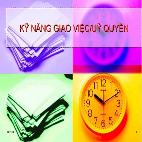 17. ky nang giao viec   uy quyen